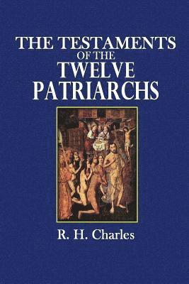 bokomslag The Testaments of the Twelve Patriarchs