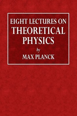 bokomslag Eight Lectures on Theoretical Physics