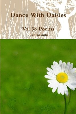 Dance With Daisies