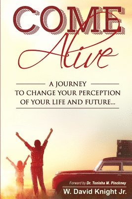 William Knight - Come Alive, Häftad