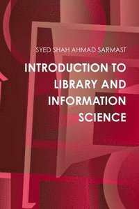 bokomslag Introduction to Library and Information Science