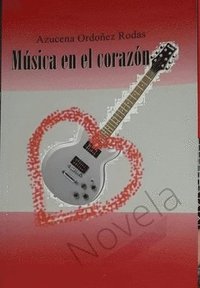 bokomslag Musica en el Corazon