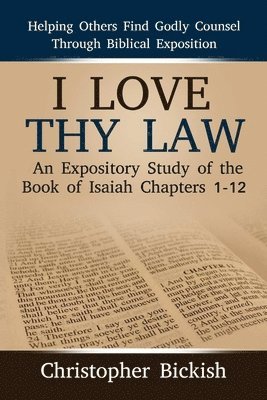 bokomslag I Love Thy Law