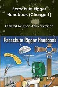 bokomslag Parachute Rigger Handbook (Change 1)