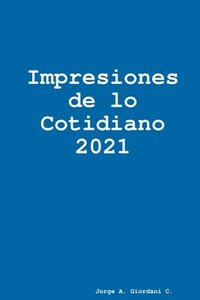 bokomslag Impresiones de lo Cotidiano 2021