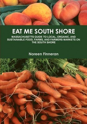 bokomslag Eat Me South Shore