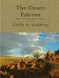 bokomslag The Desert Falcons