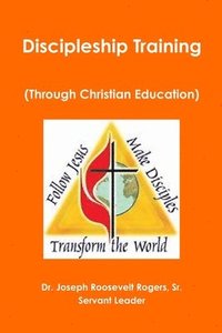 bokomslag Discipleship Training (Through Christian Education)