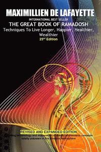 bokomslag 23rd Edition.THE GREAT BOOK OF RAMADOSH . Techniques To Live Longer, Happier, Healthier, Wealthier