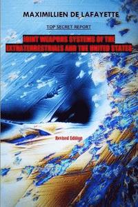 bokomslag 10th Edition. TOP SECRET REPORT. Joint Weapons Systems Of The Extraterrestrials And The United States