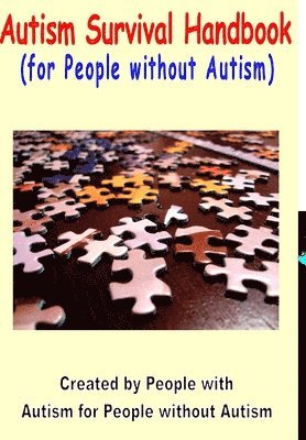 bokomslag Autism Survival Handbook for People without Autism
