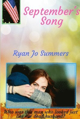 Ryan Jo Summers - September's Song, Häftad