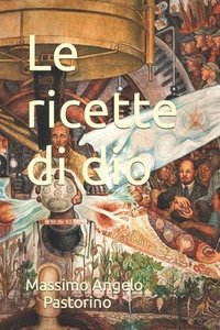 bokomslag Le ricette di dio