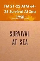 United States Army - FM 21-22 AFM 64-26 Survival At Sea 1950, Häftad