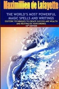 bokomslag The world's most powerful magic spells and writings