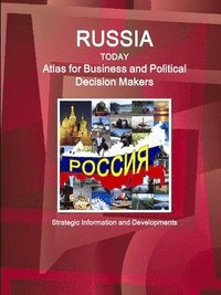 bokomslag Russia Today. Atlas for Business and Political Decision Makers - Strategic Information and Developments