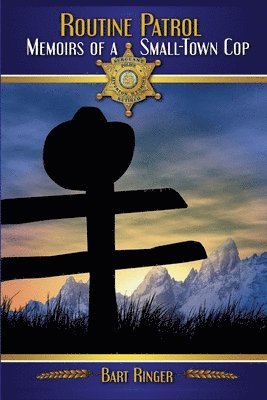 Bart Ringer - Routine Patrol, Häftad