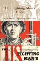United States Department of the Army - U.S. Fighting Man's Code, Häftad