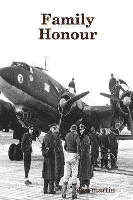 Alan Martin - Family or Honour, Häftad