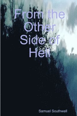 From the Other Side of Hell 1