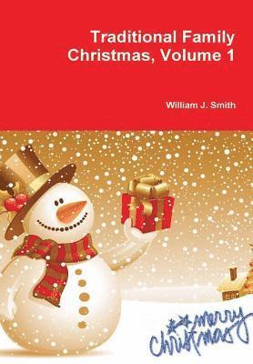 William J Smith - Traditional Family Christmas, Inbunden