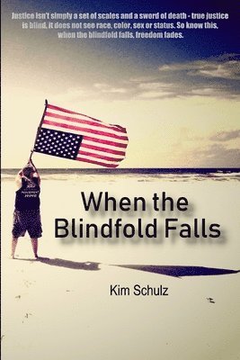 When The Blindfold Falls 1