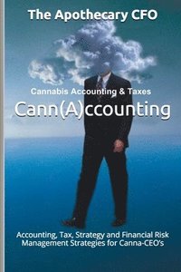 bokomslag Cannabis Accounting & Taxes