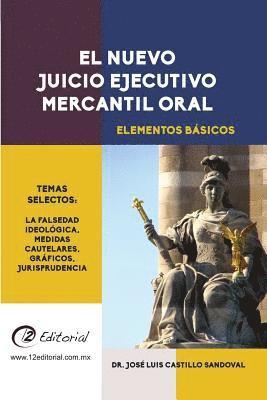 El nuevo Juicio Ejecutivo Mercantil Oral 1