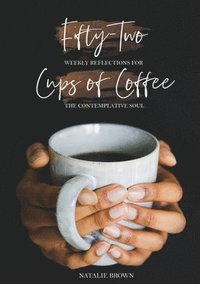 bokomslag Fifty-Two Cups of Coffee