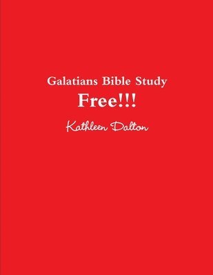bokomslag Galatians Bible Study Free!!!