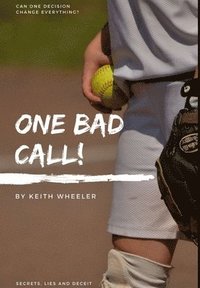 bokomslag One Bad Call