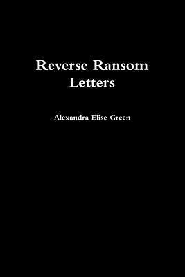 Reverse Ransom Letters 1
