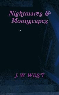 bokomslag Nightmares & Moonscapes