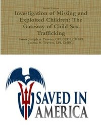 bokomslag Investigation of Missing and Exploited Children: The Gateway of Child Sex Trafficking