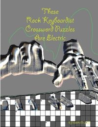 bokomslag These Rock Keyboardist Crossword Puzzles Are Electric