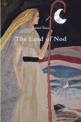 Daniel Rose - Land of Nod, Häftad