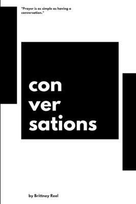 Brittney Reel - Conversations, Häftad