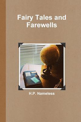 Fairy Tales and Farewells 1