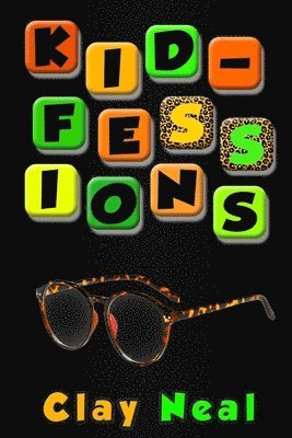 Kid-Fessions 1
