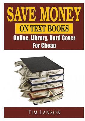 Tim Lanson - Save Money on Text Books, Online, Library, Hard Cover, For Cheap, Häftad