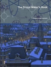 bokomslag Dream Maker's Book