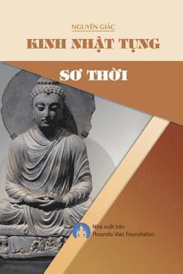 Giác Nguyên, Viet Foundation Ananda - Kinh Nhật Tụng Sơ Thời, Häftad