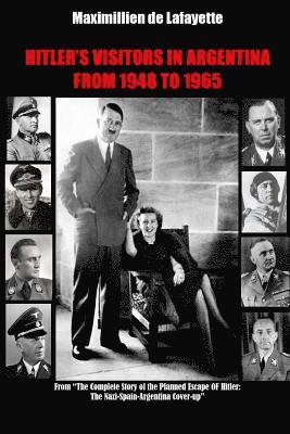 bokomslag HITLERS VISITORS IN ARGENTINA FROM 1945 TO 1965. Vol.1