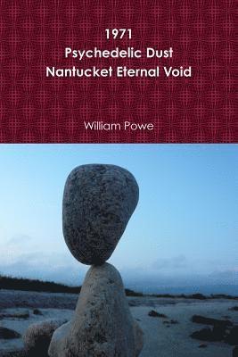 bokomslag 1971 Psychedelic Dust Nantucket Eternal Void