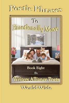 Poetry To Emotionally Move Book 8 1