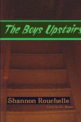 bokomslag The Boys Upstairs