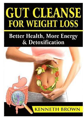 bokomslag Gut Cleanse For Weight Loss