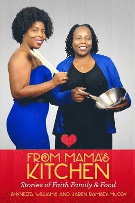 From Mama's Kitchen &quot;Stories of Faith Family & Food&quot; 1