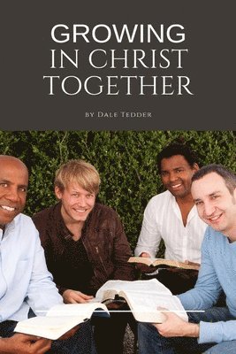 Growing in Christ Together 1