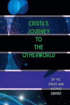 Crista's Journey to the Otherworld 1